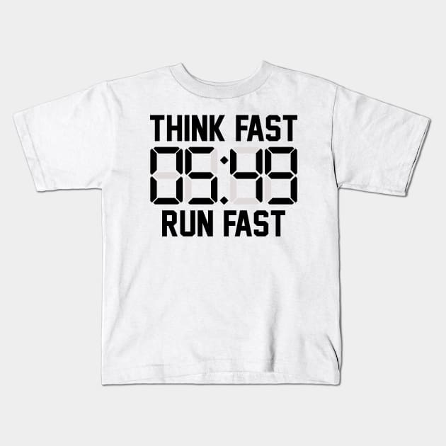 Think Fast Run Fast Kids T-Shirt by teecloud